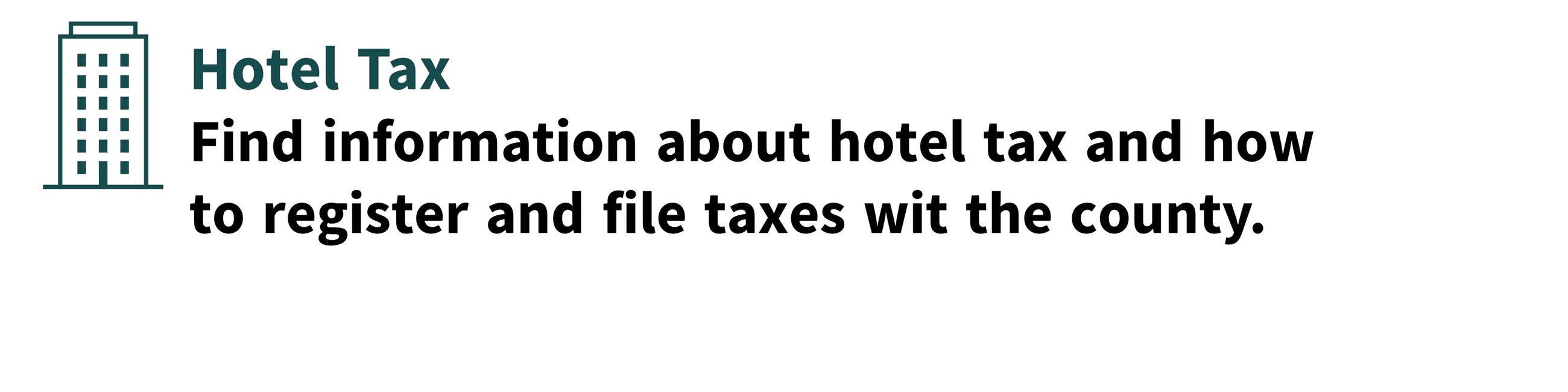Hotel Tax Info, Registration, and Filing Banner
